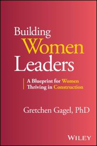 Book Cover for Building Women Leaders by Gretchen Gagel