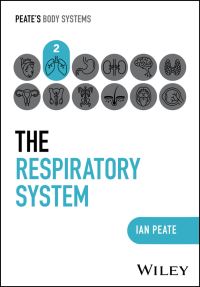 Book Cover for The Respiratory System by Ian Peate