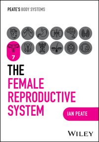 Book Cover for The Female Reproductive System by Ian Peate
