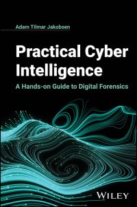 Book Cover for Practical Cyber Intelligence by Adam Tilmar Jakobsen