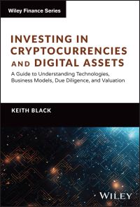 Book Cover for Investing in Cryptocurrencies and Digital Assets by Keith H Black