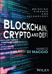Book Cover for Blockchain, Crypto and DeFi by Marco Di Maggio