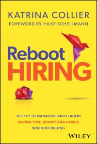 Book Cover for Reboot Hiring by Katrina Collier