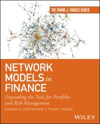 Book Cover for Network Models in Finance by Gueorgui S. Konstantinov, Frank J. Fabozzi