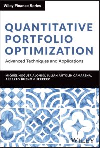 Book Cover for Quantitative Portfolio Optimization by Miquel Noguer Alonso, Julián Antolín Camarena, Alberto Bueno Guerrero