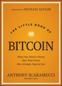 Book Cover for The Little Book of Bitcoin by Anthony Scaramucci