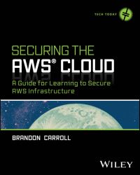 Book Cover for Securing the AWS Cloud by Brandon Carroll