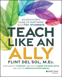 Book Cover for Teach Like an Ally by Flint Del Sol