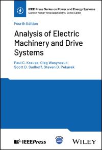 Book Cover for Analysis of Electric Machinery and Drive Systems by Paul C Krause, Oleg Wasynczuk, Scott D Sudhoff, Steven Pekarek