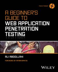 Book Cover for A Beginner's Guide to Web Application Penetration Testing by Ali Abdollahi