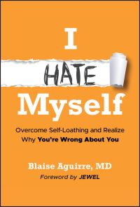 Book Cover for I Hate Myself by Blaise A Aguirre