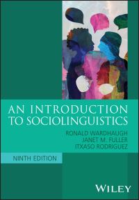 Book Cover for An Introduction to Sociolinguistics by Janet M Fuller, Itxaso Rodriguez, Ronald Wardhaugh