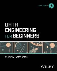 Book Cover for Data Engineering for Beginners by Chisom Nwokwu