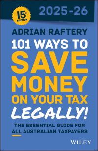 Book Cover for 101 Ways to Save Money on Your Tax - Legally! 2025-2026 by Adrian Raftery