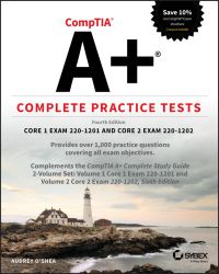 Book Cover for CompTIA A+ Complete Practice Tests by Audrey OShea