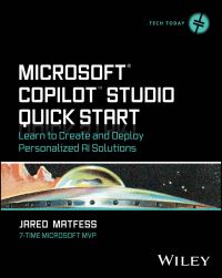 Book Cover for Microsoft Copilot Studio Quick Start by Jared Matfess