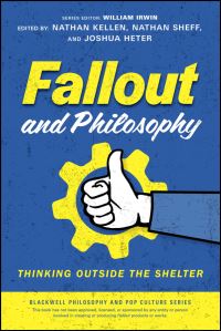 Book Cover for Fallout and Philosophy by Nathan Kellen, Nathan Sheff, Joshua Heter