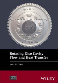 Book Cover for Rotating Disc Cavity Flow and Heat Transfer by John W Chew