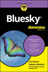 Book Cover for Bluesky for Dummies by Eric Butow, Rebecca Bollwitt