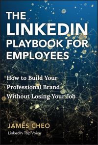 Book Cover for The LinkedIn Playbook for Employees by James Cheo