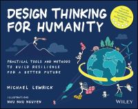 Book Cover for Design Thinking for Humanity by Michael Lewrick
