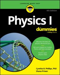 Book Cover for Physics I by Cynthia B Phillips, Shana Priwer, Steven Holzner
