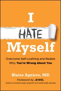 Book Cover for I Hate Myself by Blaise Aguirre