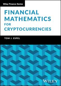 Book Cover for Financial Mathematics for Cryptocurrencies by Tom J Espel