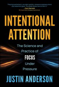 Book Cover for Intentional Attention by Justin Anderson