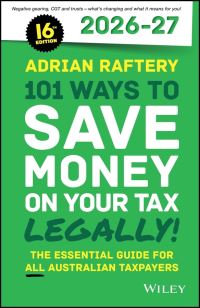 Book Cover for 101 Ways to Save Money on Your Tax - Legally! 2026 - 2027 by Adrian Raftery