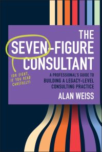 Book Cover for The Seven-Figure Consultant by Alan Weiss