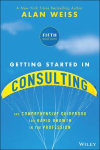 Book Cover for Getting Started in Consulting by Alan Weiss