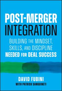 Book Cover for Post-Merger Integration by David Fubini, Patrick Sanguineti