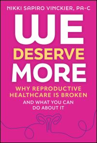 Book Cover for We Deserve More by Nikki Sapiro Vinckier