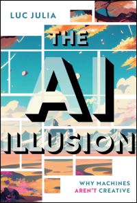 Book Cover for The AI Illusion by Luc Julia