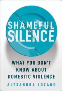Book Cover for Shameful Silence by Alexandra Lozano