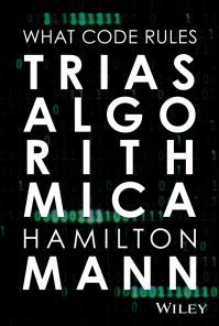 Book Cover for Trias Algorithmica by Hamilton Mann