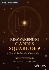 Book Cover for Re-Awakening Gann's Square of 9 by Brent Penfold