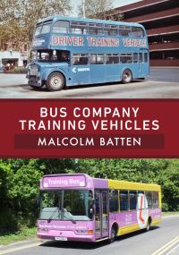 Book Cover for Bus Company Training Vehicles by Malcolm Batten