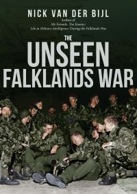Book Cover for The Unseen Falklands War by Nicholas Van der Bijl
