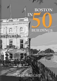 Book Cover for Boston in 50 Buildings by Neil R Wright