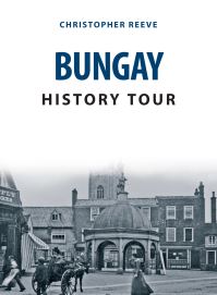 Book Cover for Bungay History Tour by Christopher Reeve