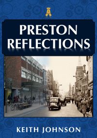 Book Cover for Preston Reflections by Keith Johnson