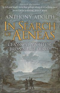 Book Cover for In Search of Aeneas by Anthony Adolph