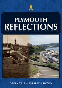 Book Cover for Plymouth Reflections by Derek Tait, Wesley Ashton