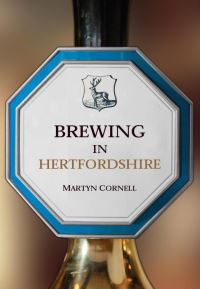 Book Cover for Brewing in Hertfordshire by Martyn Cornell