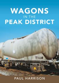 Book Cover for Wagons in the Peak District by Paul Harrison
