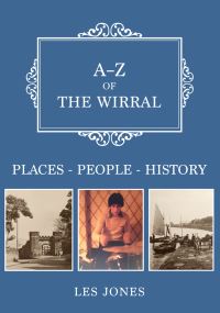 Book Cover for A-Z of the Wirral by Les Jones