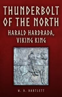 Book Cover for Thunderbolt of the North by W B Bartlett