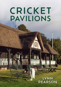 Book Cover for Cricket Pavilions by Lynn F Pearson